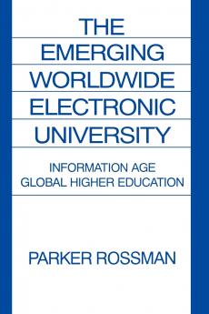 The Emerging Worldwide Electronic University