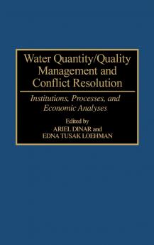 Water Quantity/Quality Management and Conflict Resolution