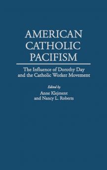 American Catholic Pacifism