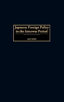 Japanese Foreign Policy in the Interwar Period