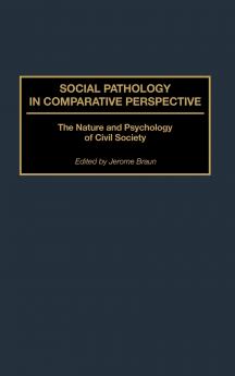 Social Pathology in Comparative Perspective