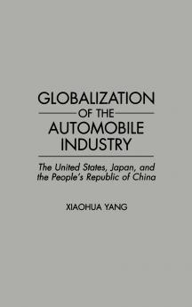 Globalization of the Automobile Industry