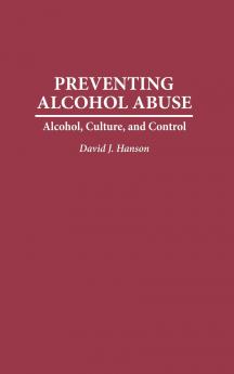 Preventing Alcohol Abuse