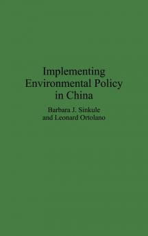Implementing Environmental Policy in China