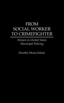 From Social Worker to Crimefighter