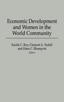 Economic Development and Women in the World Community