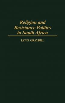 Religion and Resistance Politics in South Africa