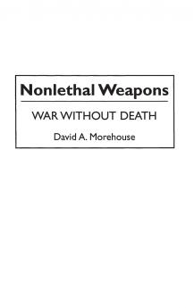 Nonlethal Weapons