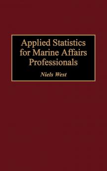Applied Statistics for Marine Affairs Professionals