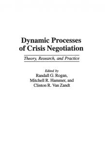 Dynamic Processes of Crisis Negotiation