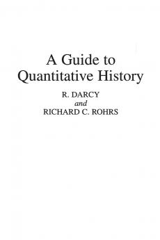 A Guide to Quantitative History