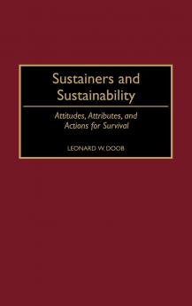 Sustainers and Sustainability