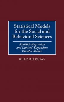 Statistical Models for the Social and Behavioral Sciences