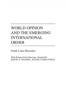 World Opinion and the Emerging International Order