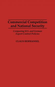 Commercial Competition and National Security