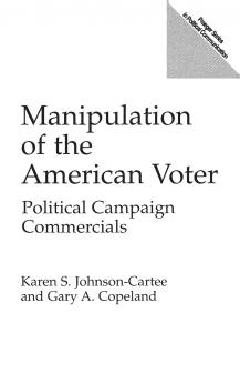 Manipulation of the American Voter