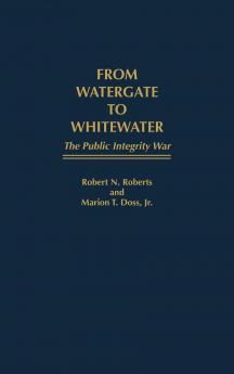 From Watergate to Whitewater
