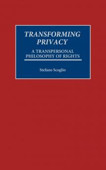 Transforming Privacy