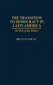 The Transition to Democracy in Latin America