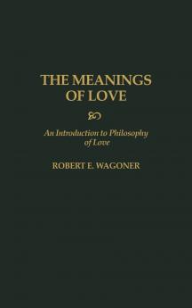 The Meanings of Love