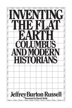 Inventing the Flat Earth