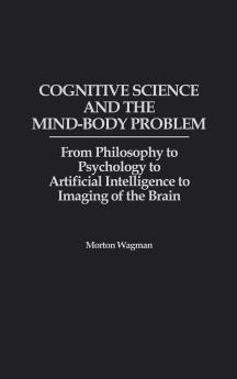 Cognitive Science and the Mind-Body Problem