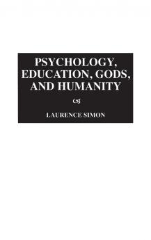 Psychology Education Gods and Humanity