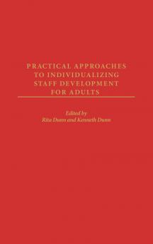 Practical Approaches to Individualizing Staff Development for Adults