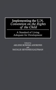 Implementing the Un Convention on the Rights of the Child