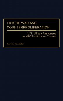 Future War and Counterproliferation