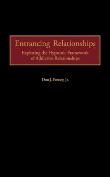 Entrancing Relationships