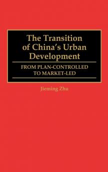 The Transition of China's Urban Development
