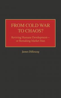 From Cold War to Chaos?