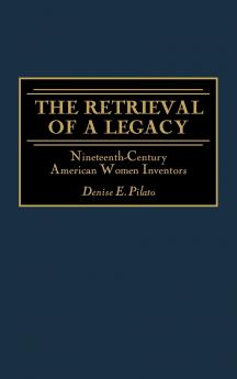 The Retrieval of a Legacy