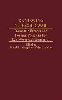 Re-Viewing the Cold War