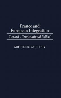 France and European Integration