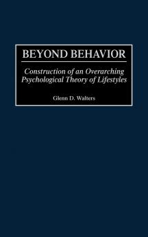 Beyond Behavior
