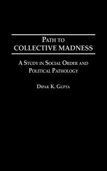 Path to Collective Madness
