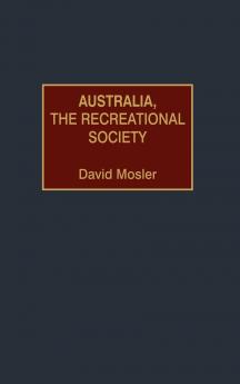 Australia the Recreational Society