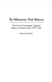 To Moscow Not Mecca