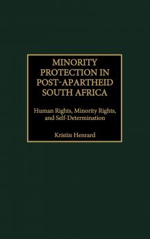 Minority Protection in Post-Apartheid South Africa