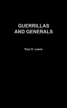 Guerrillas and Generals