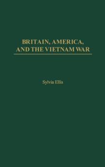 Britain America and the Vietnam War