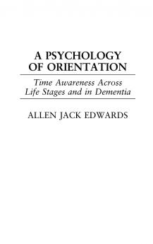 A Psychology of Orientation