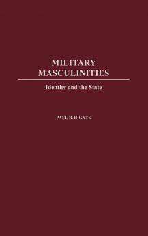 Military Masculinities