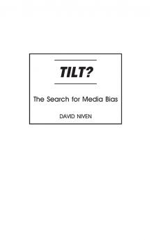 Tilt? The Search for Media Bias