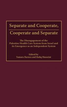 Separate and Cooperate Cooperate and Separate