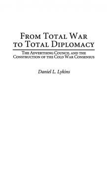 From Total War to Total Diplomacy
