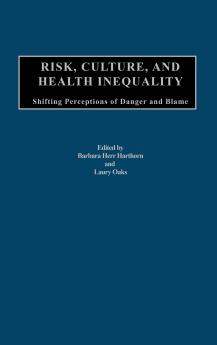 Risk Culture and Health Inequality
