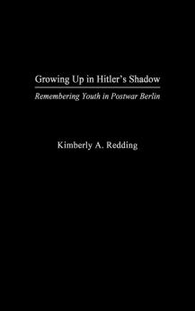 Growing Up in Hitler's Shadow